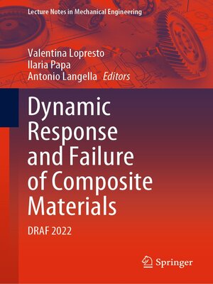 cover image of Dynamic Response and Failure of Composite Materials